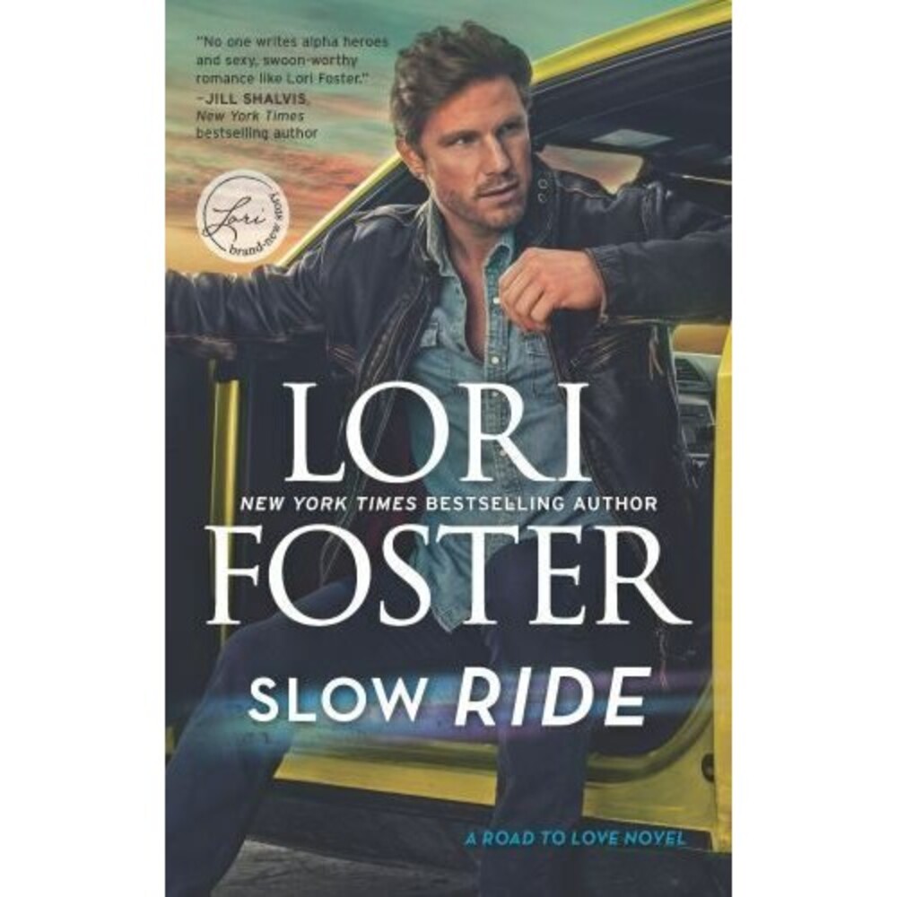 Slow Ride by Lori Foster (2019, Mass Market)